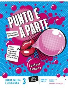 PUNTO E A PARTELINGUA GALEGA 3ºEP GALICIA 22 FANFEST